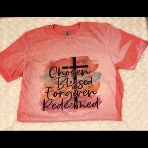 Chosen, Redeemsd, Forgiven Sublimated bleach tee